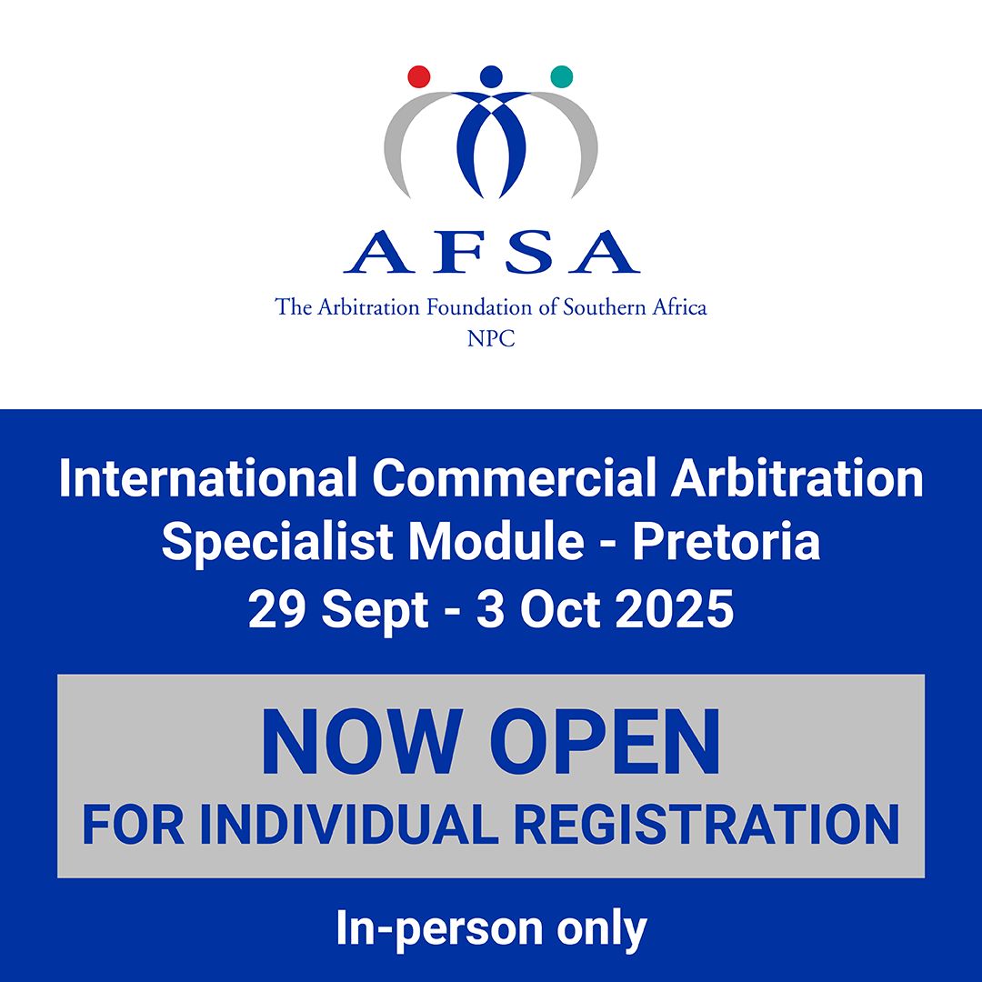Arbitration Foundation of Southern Africa (AFSA) ad