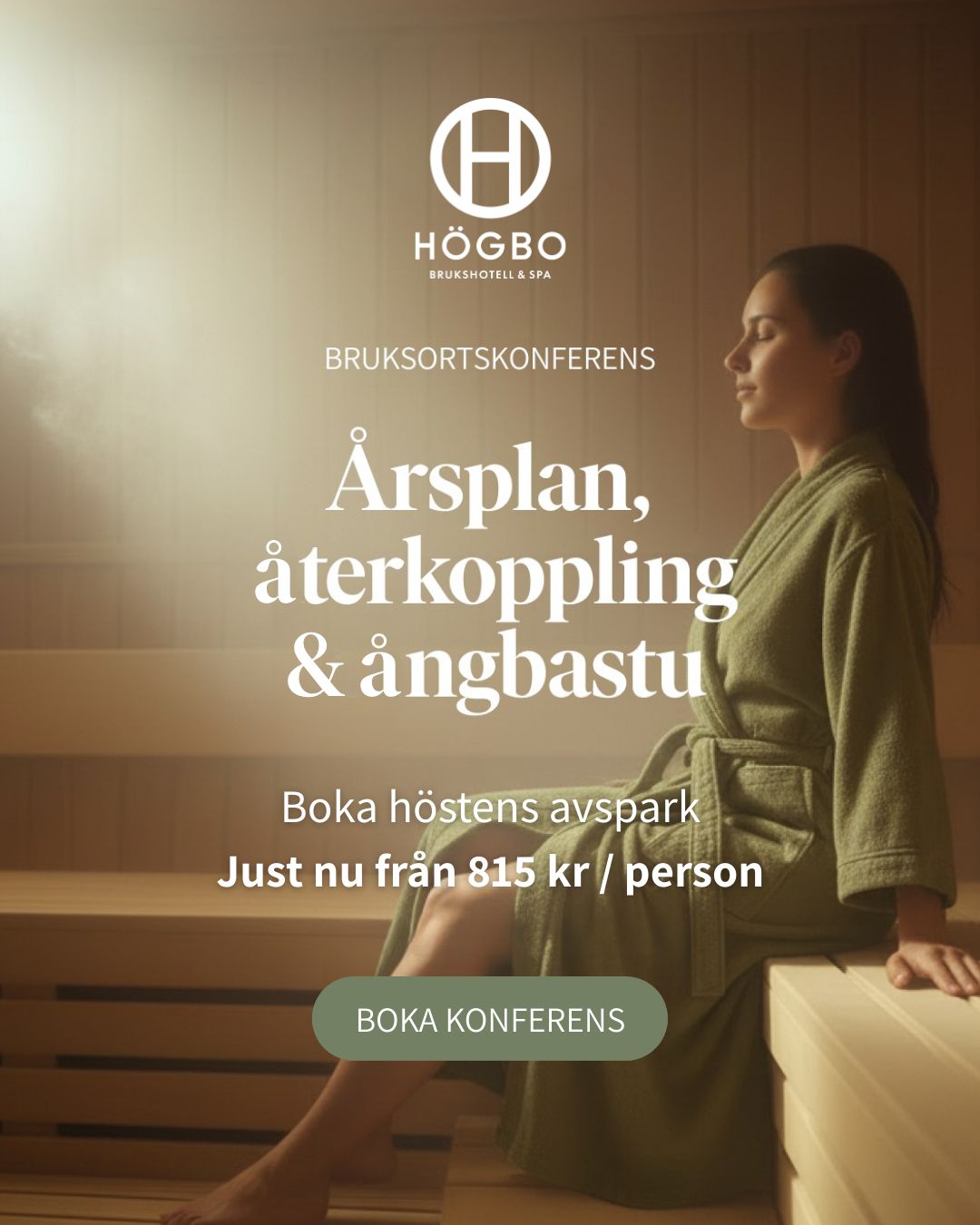 Högbo Brukshotell & Spa ad
