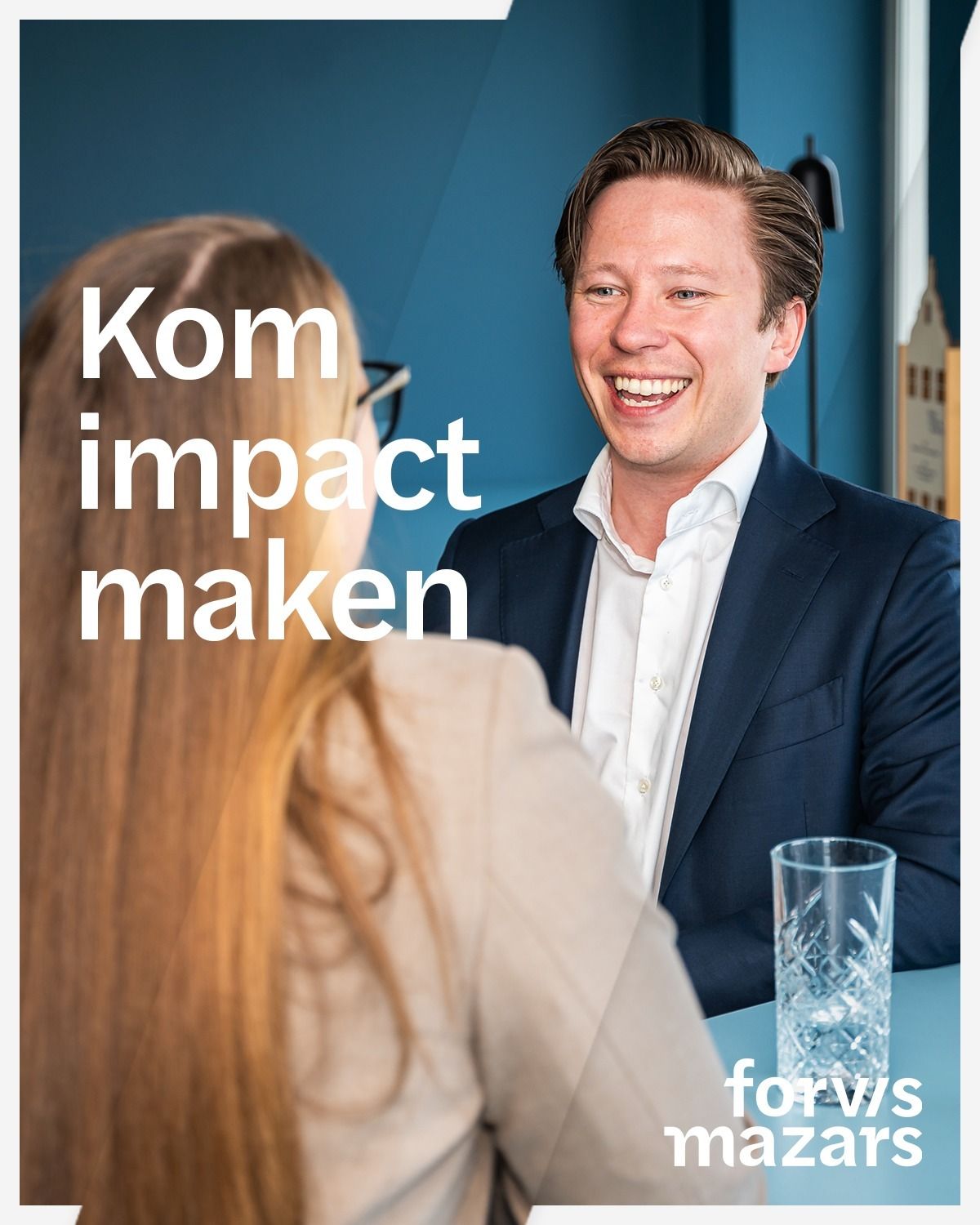 Forvis Mazars in the Netherlands ad