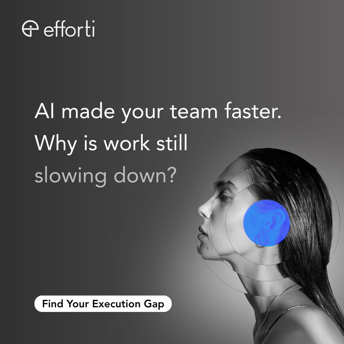 Efforti - The AI Leadership Assistant ad