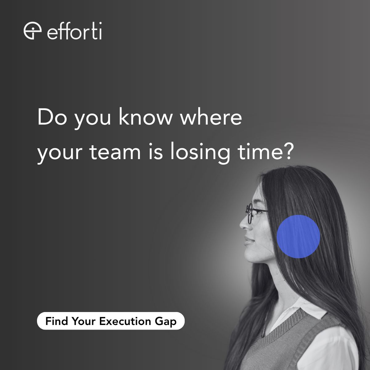 Efforti - The AI Leadership Assistant ad