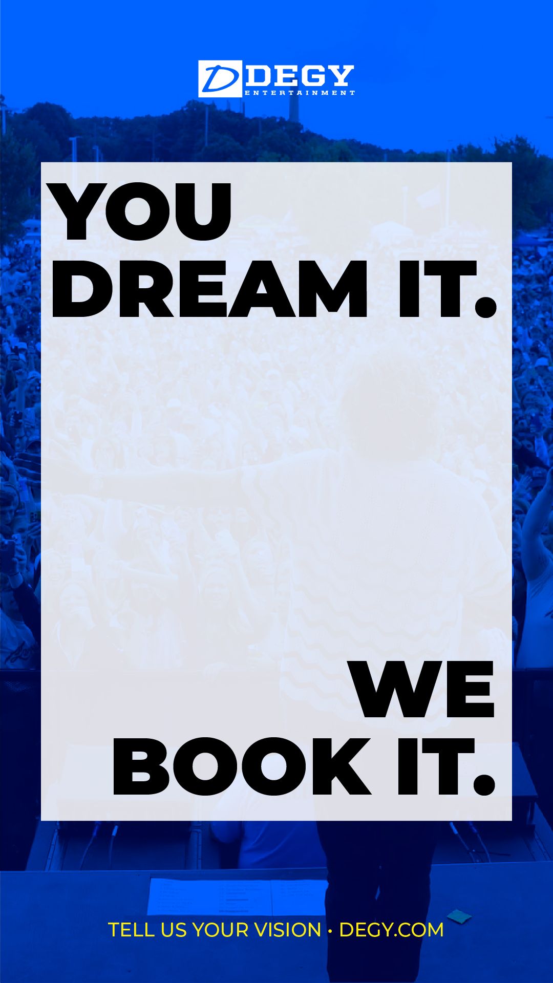 Degy Entertainment ad