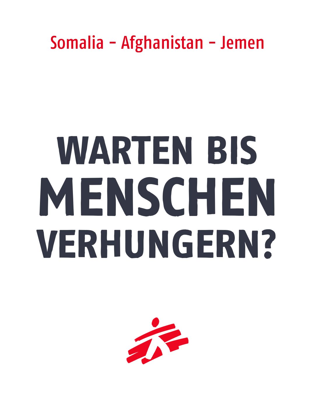 Ärzte ohne Grenzen Deutschland/ Médecins Sans Frontières ad