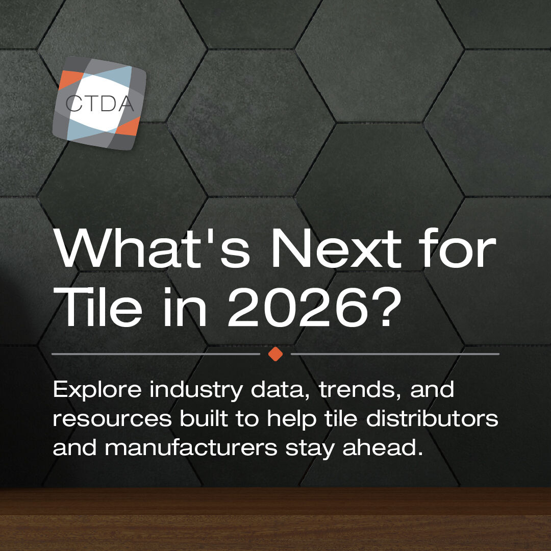 Ceramic Tile Distributors Association (CTDA) ad