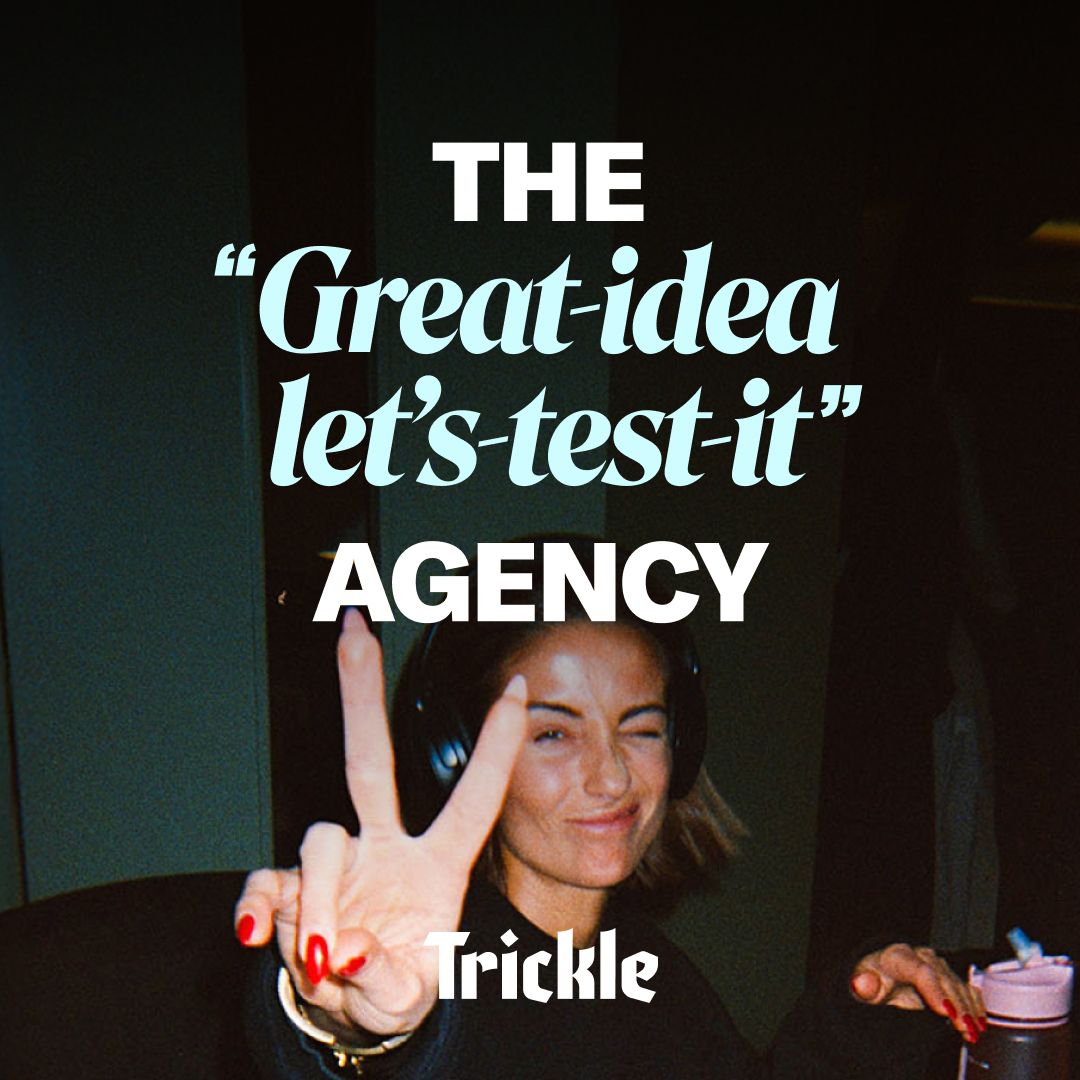 Trickle | PPP ad