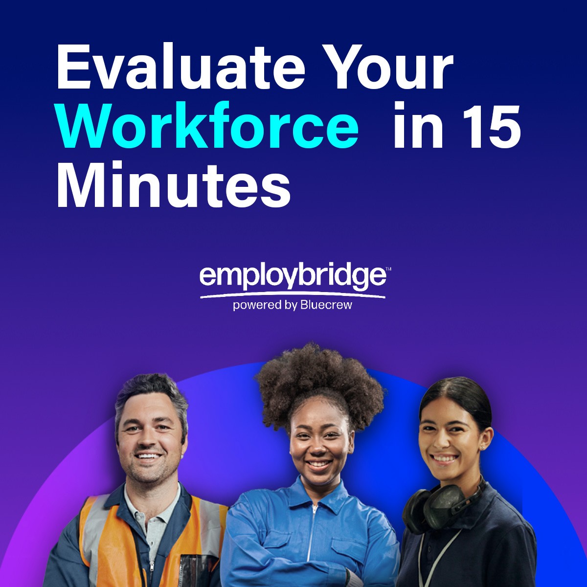 Employbridge ad
