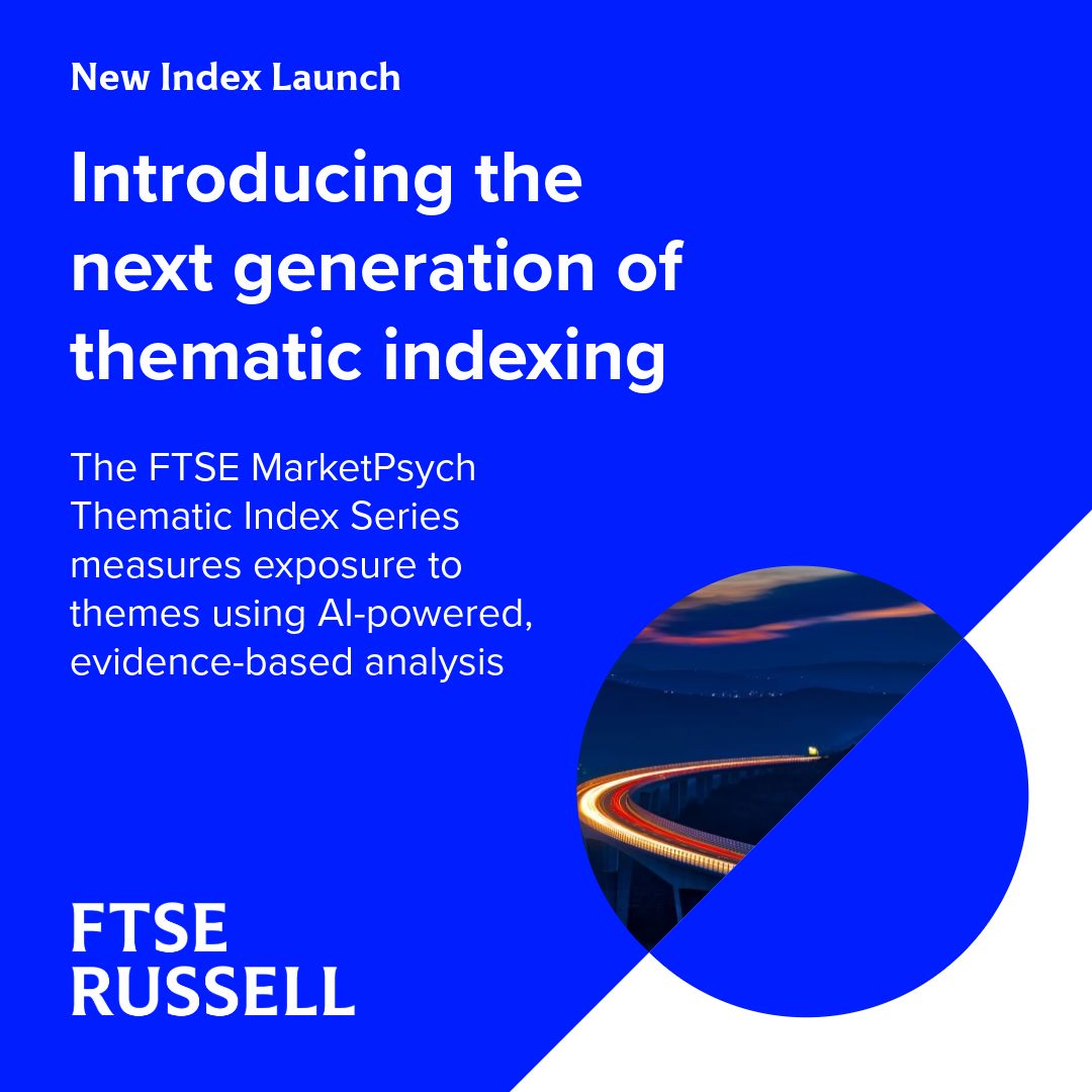 FTSE Russell, An LSEG Business ad