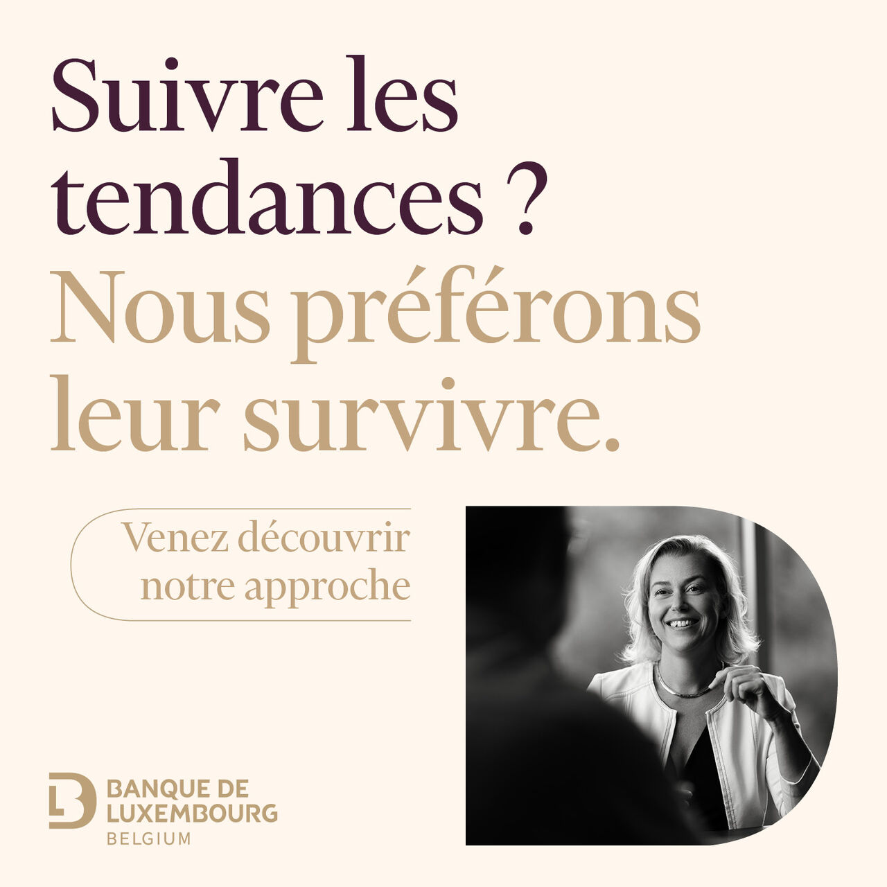 Banque de Luxembourg Belgium ad
