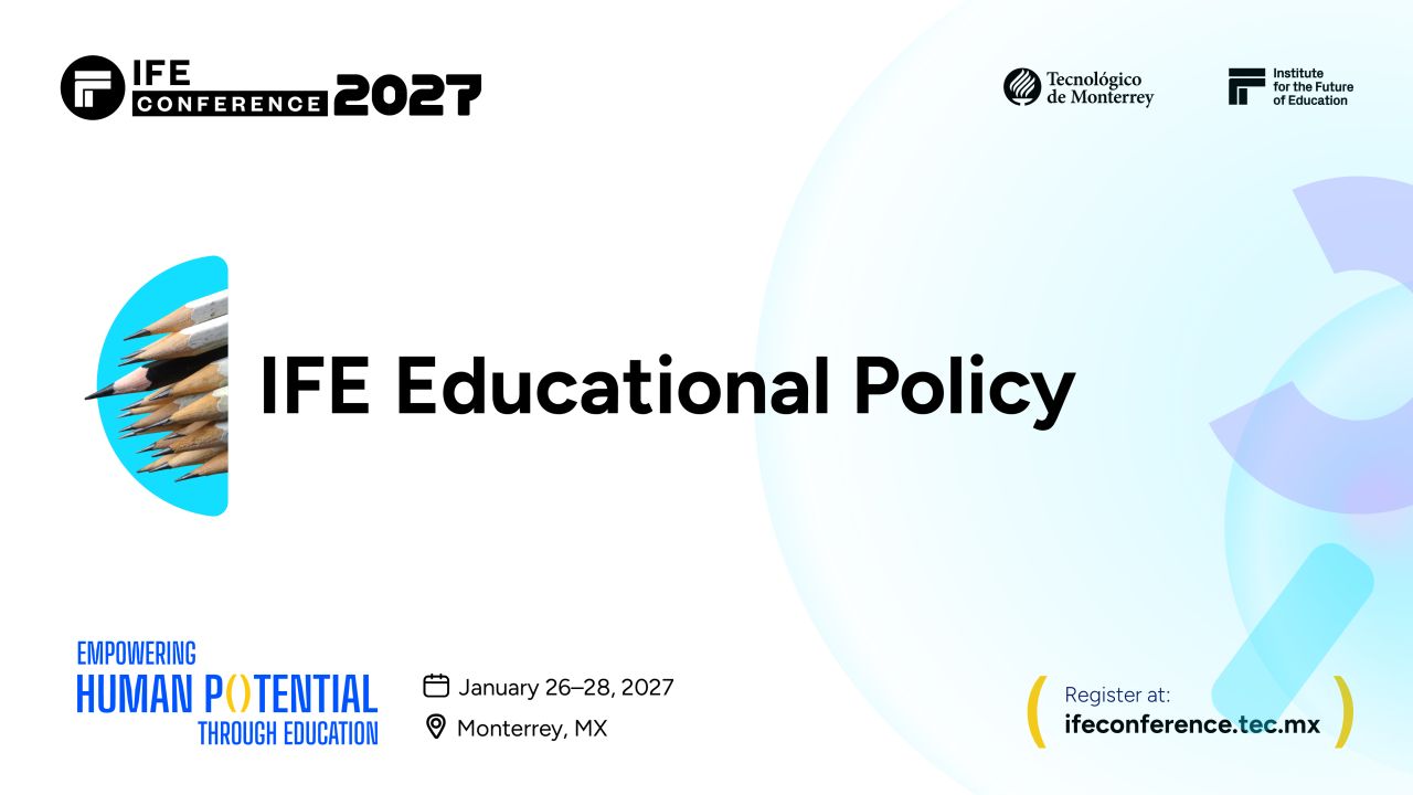 IFE Conference - Institute for the Future of Education ad