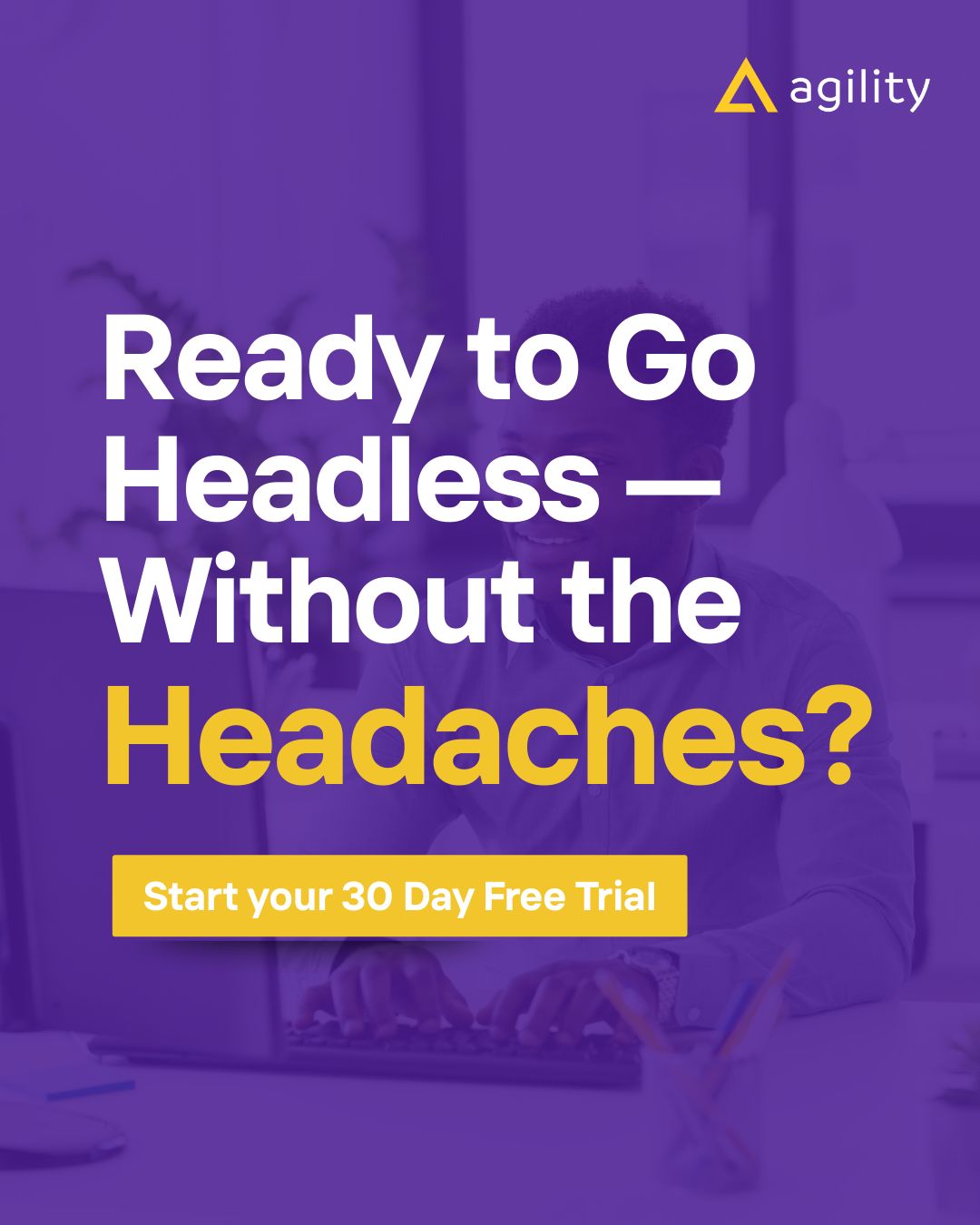 Agility CMS ad