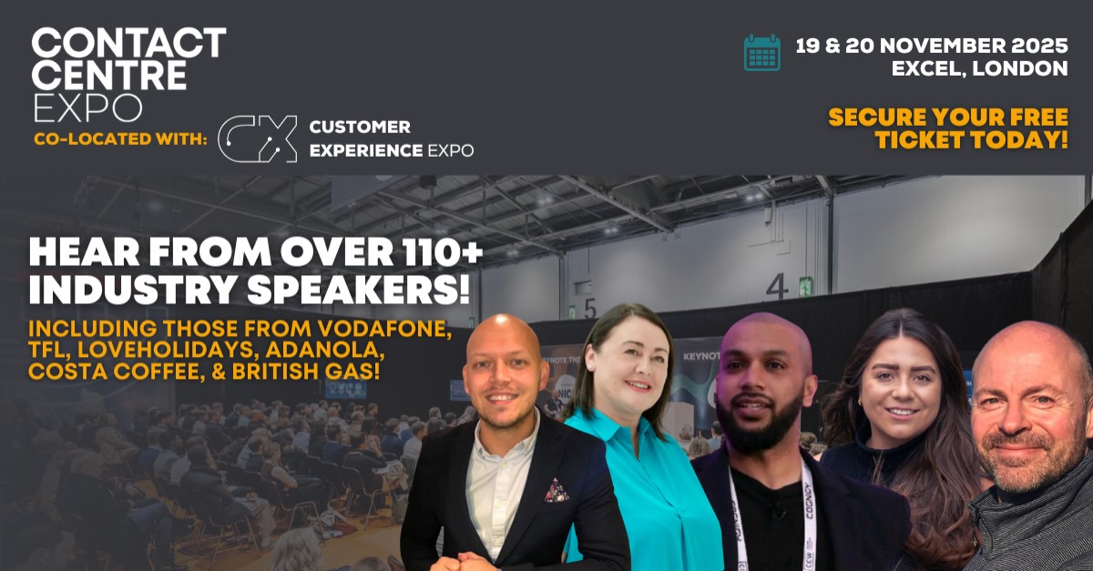 Contact Centre & Customer Experience Expo UK ad