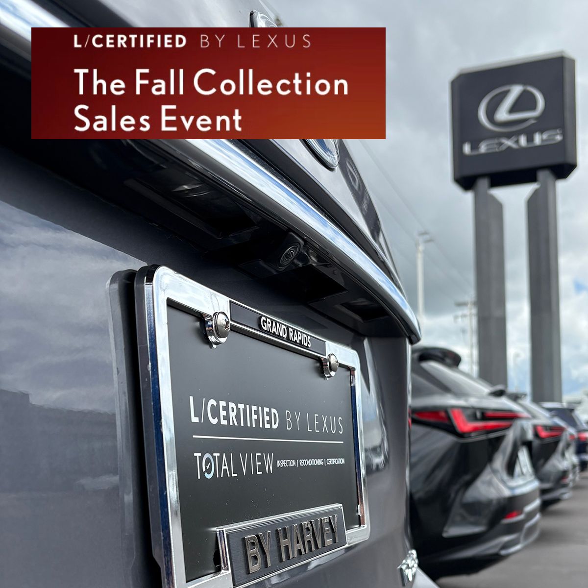 Harvey Lexus of Grand Rapids ad