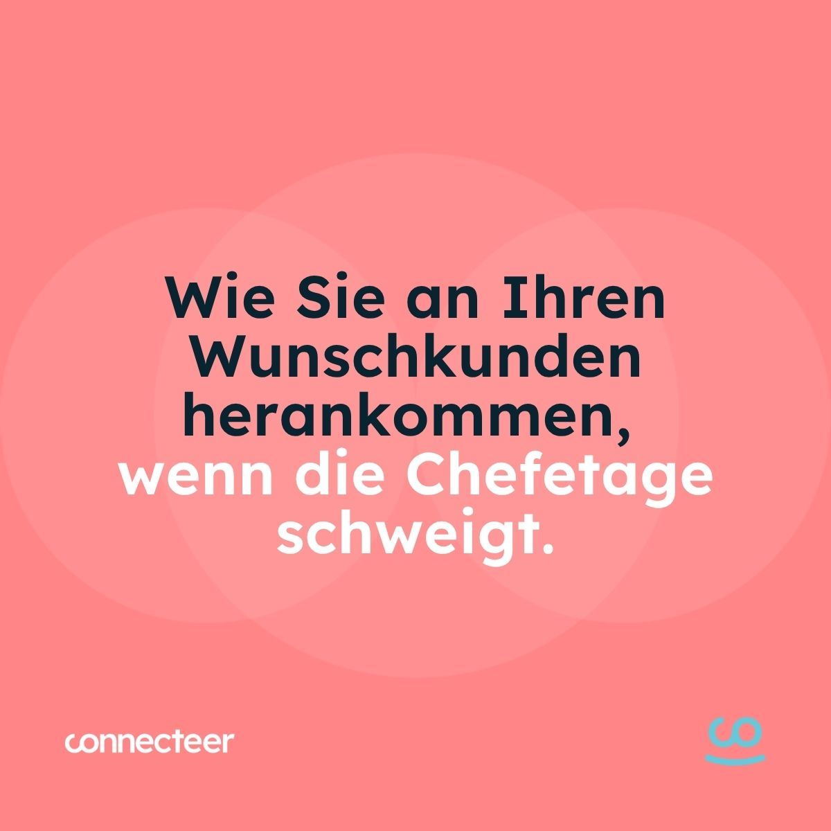 CONNECTEER - don't call it leads, call it trust ad