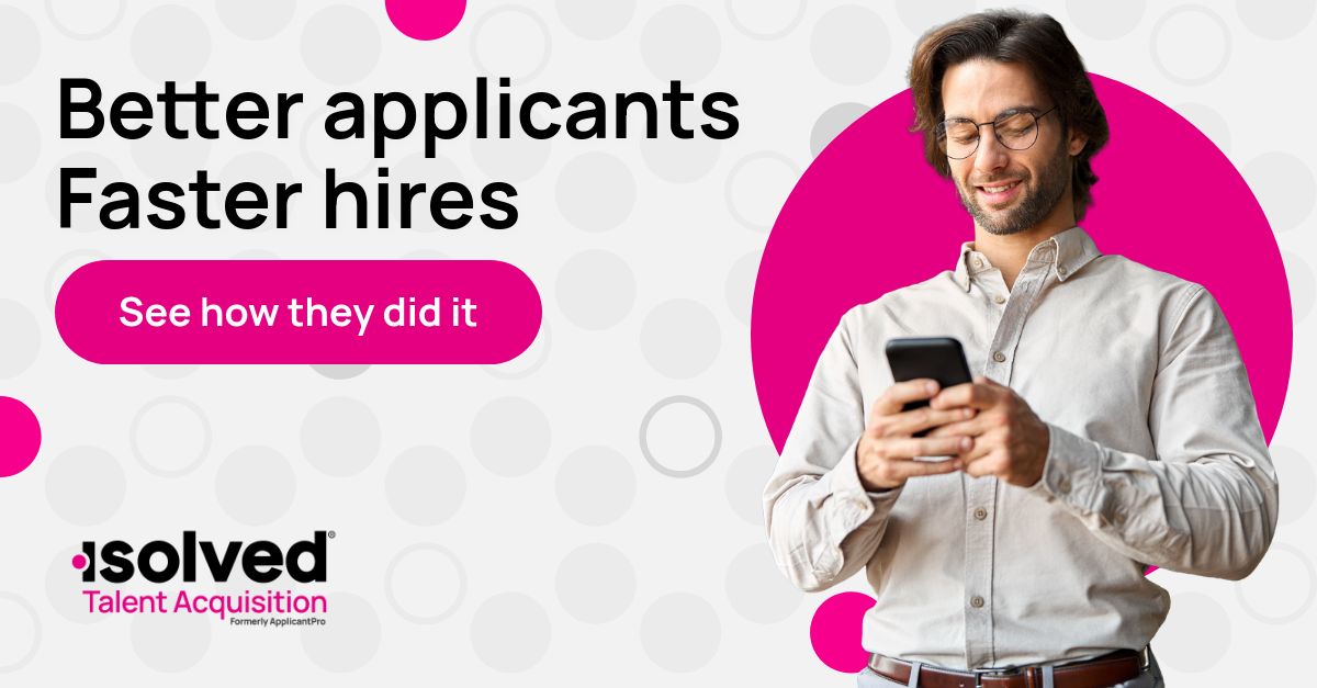 isolved Talent Acquisition (formerly ApplicantPro) ad