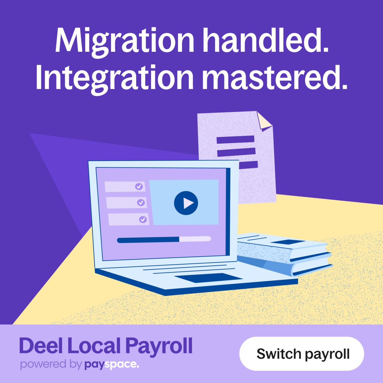 Deel Local Payroll, powered by PaySpace ad