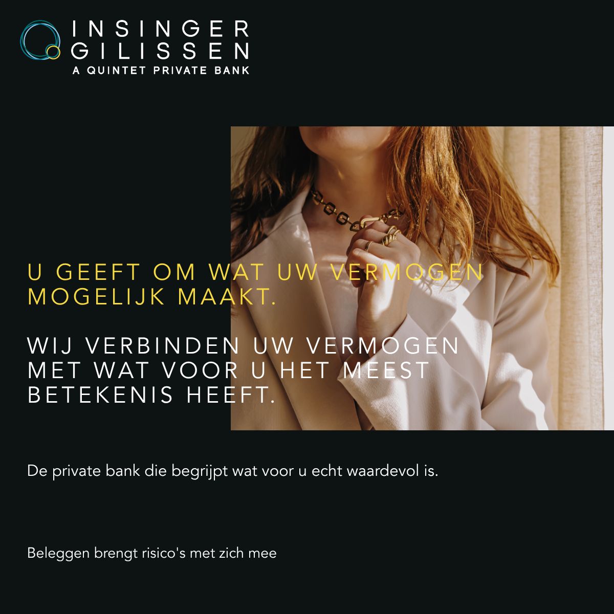 InsingerGilissen | A Quintet Private Bank ad