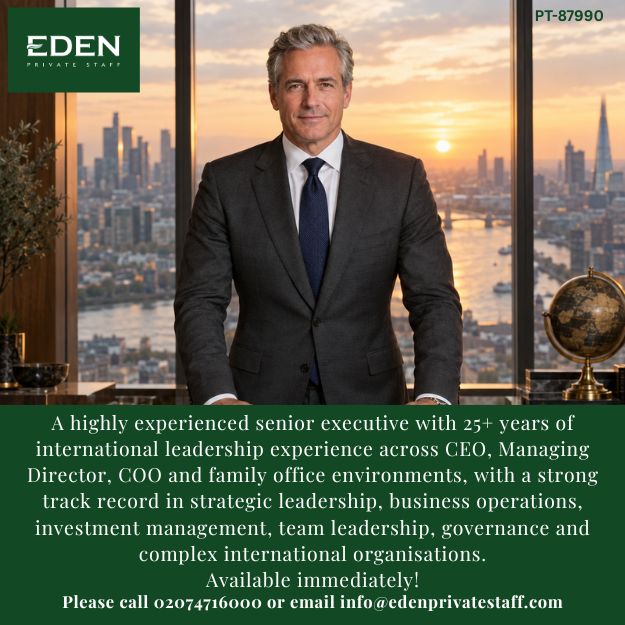 Eden Private Staff - Household, Family Office & Executive Staff Recruitment for a global clientele ad