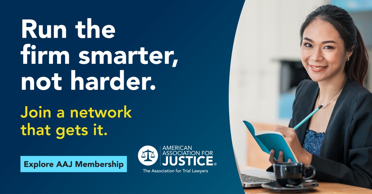 American Association for Justice ad