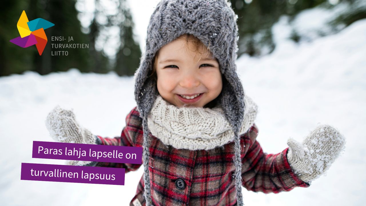 Ensi- ja turvakotien liitto - Federation of Mother and child homes and Shelters ad