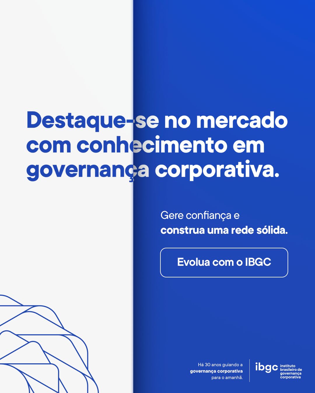 IBGC - Instituto Brasileiro de Governança Corporativa ad