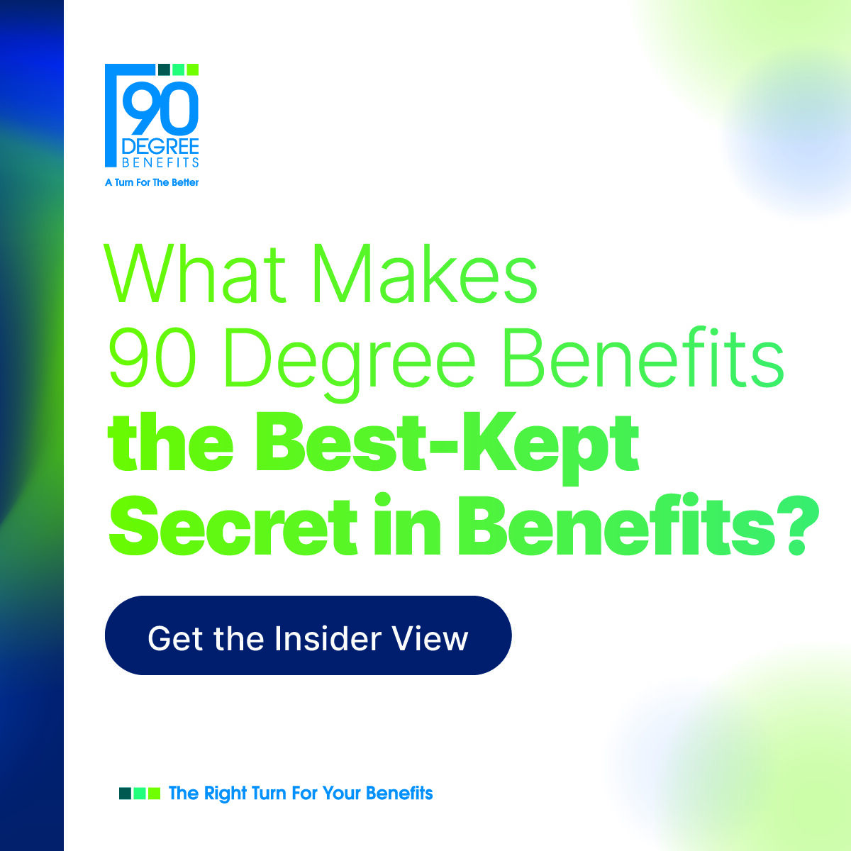 90 Degree Benefits ad