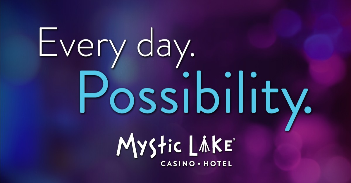 Mystic Lake Casino Hotel ad