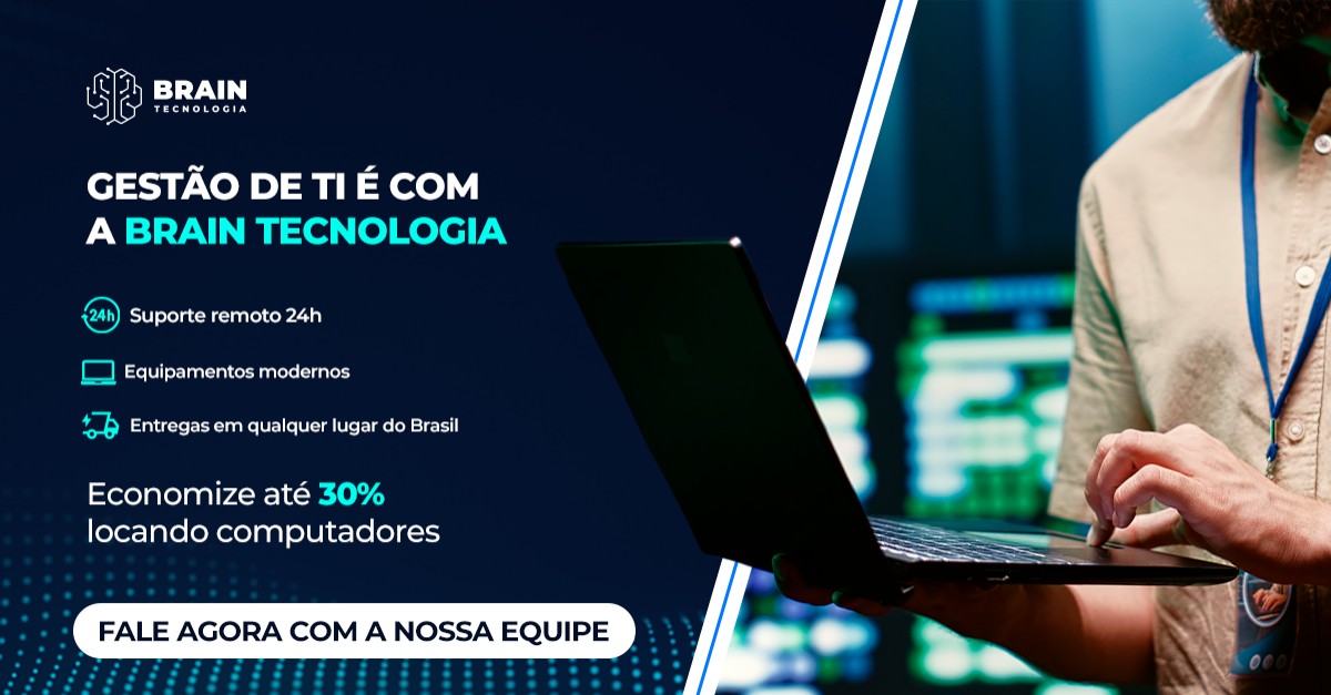 Brain Tecnologia | Terceirização de Processos e Serviços de TI | TI On Demman ad