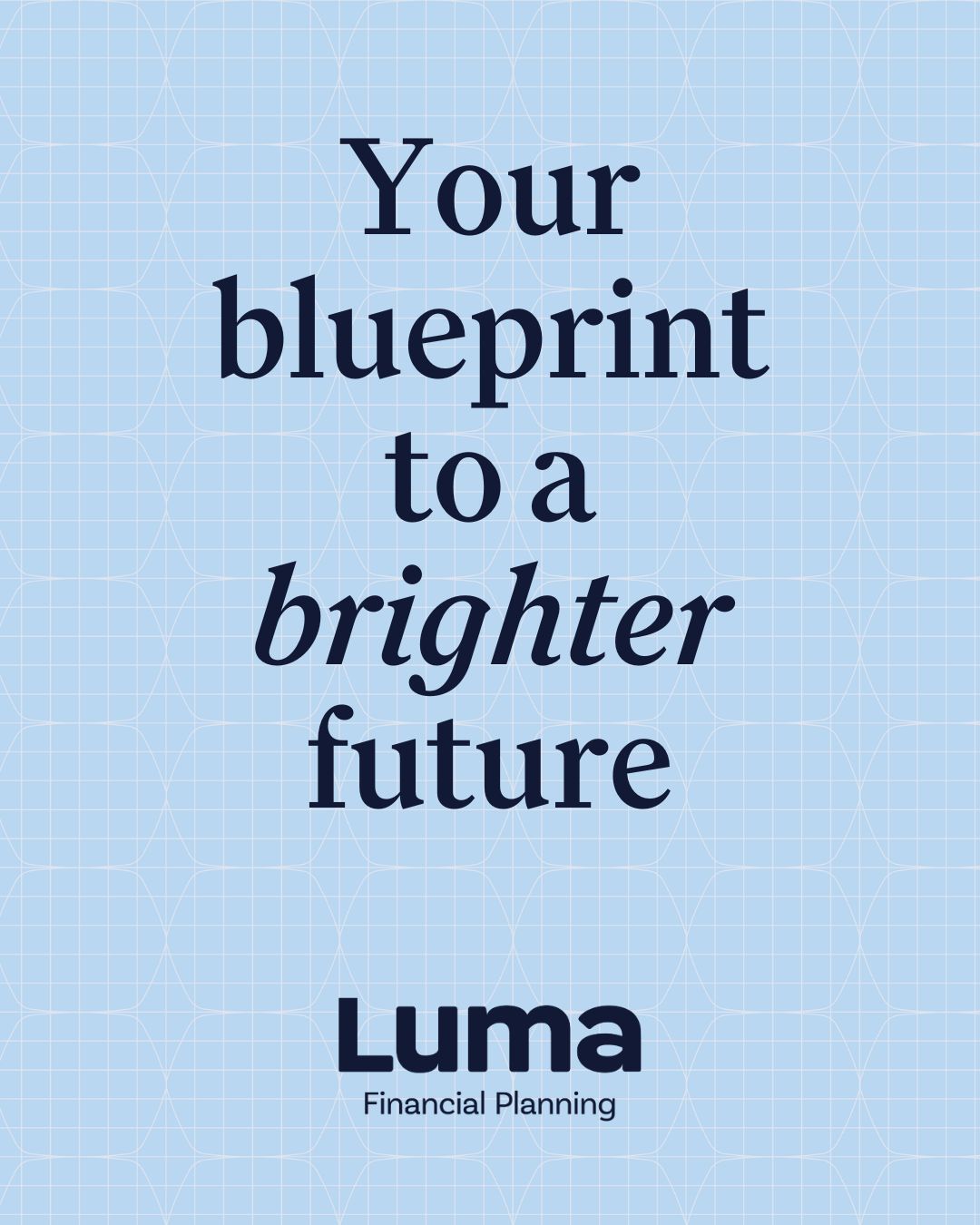 Luma Financial Planning ad