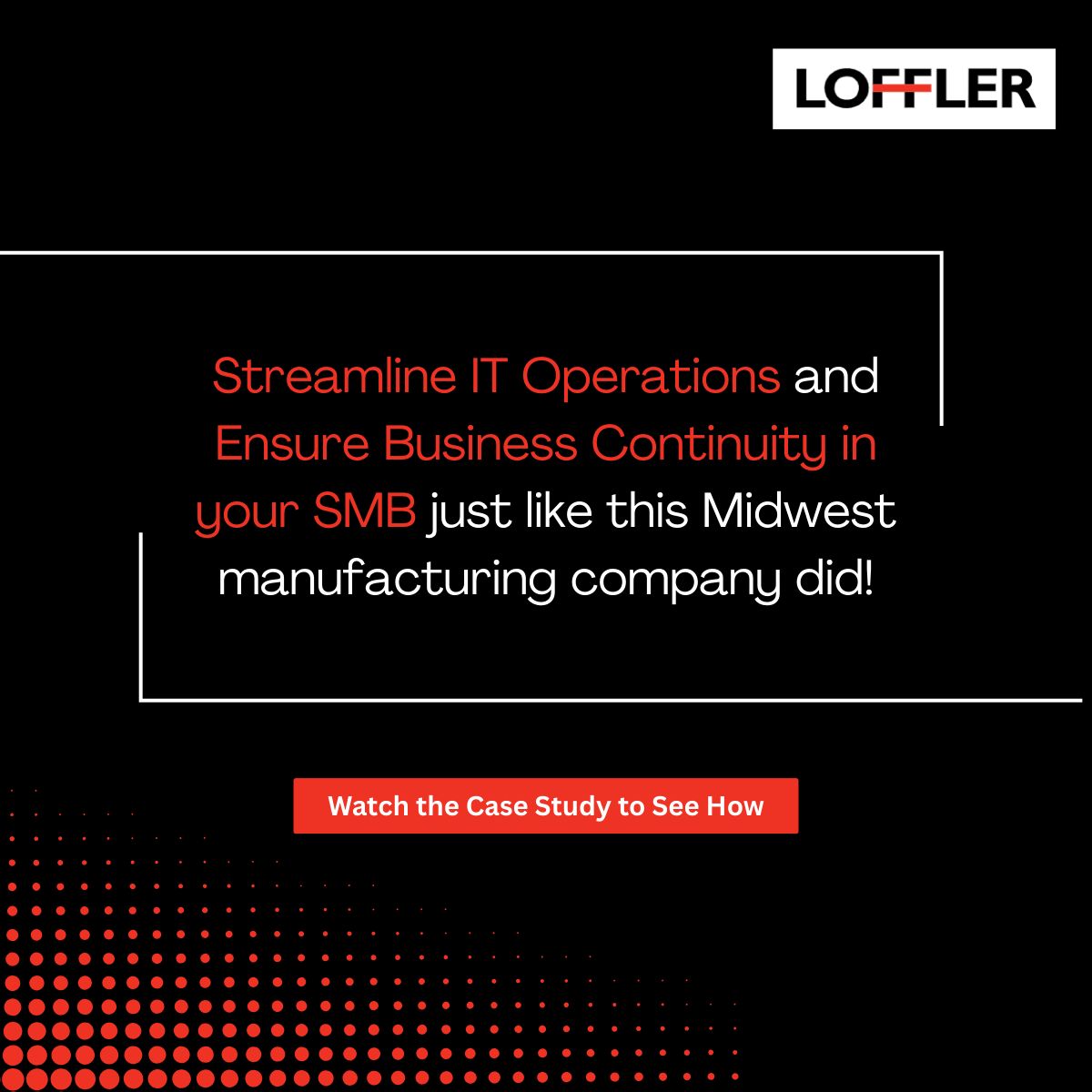 Loffler Companies ad