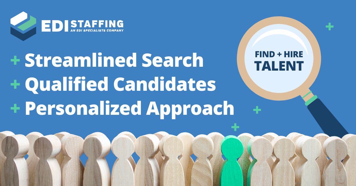 EDI Staffing, an EDI Specialists Company ad