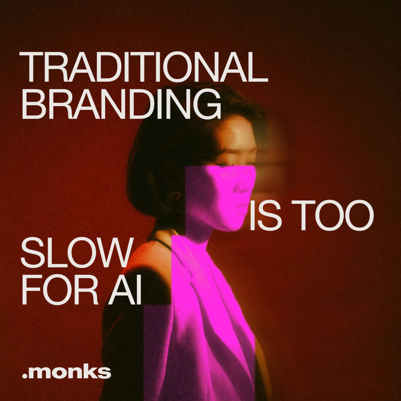 Monks ad