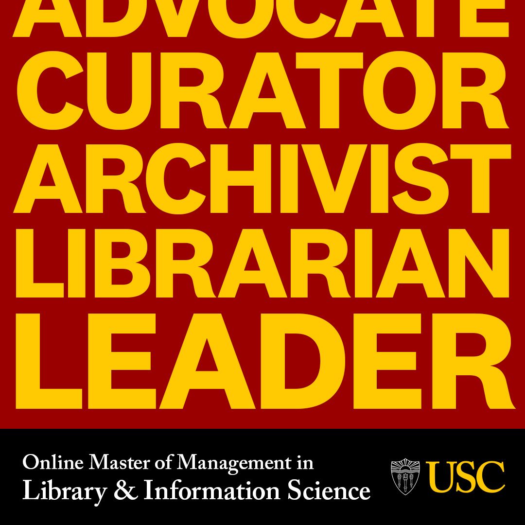 USC Master of Management in Library and Information Science ad