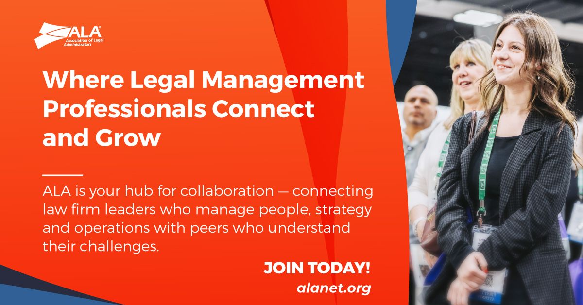 Association of Legal Administrators (ALA) ad