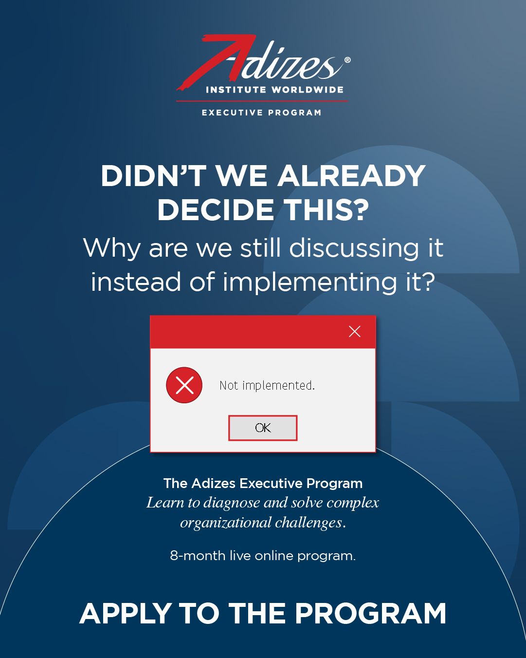 Adizes Institute Worldwide ad