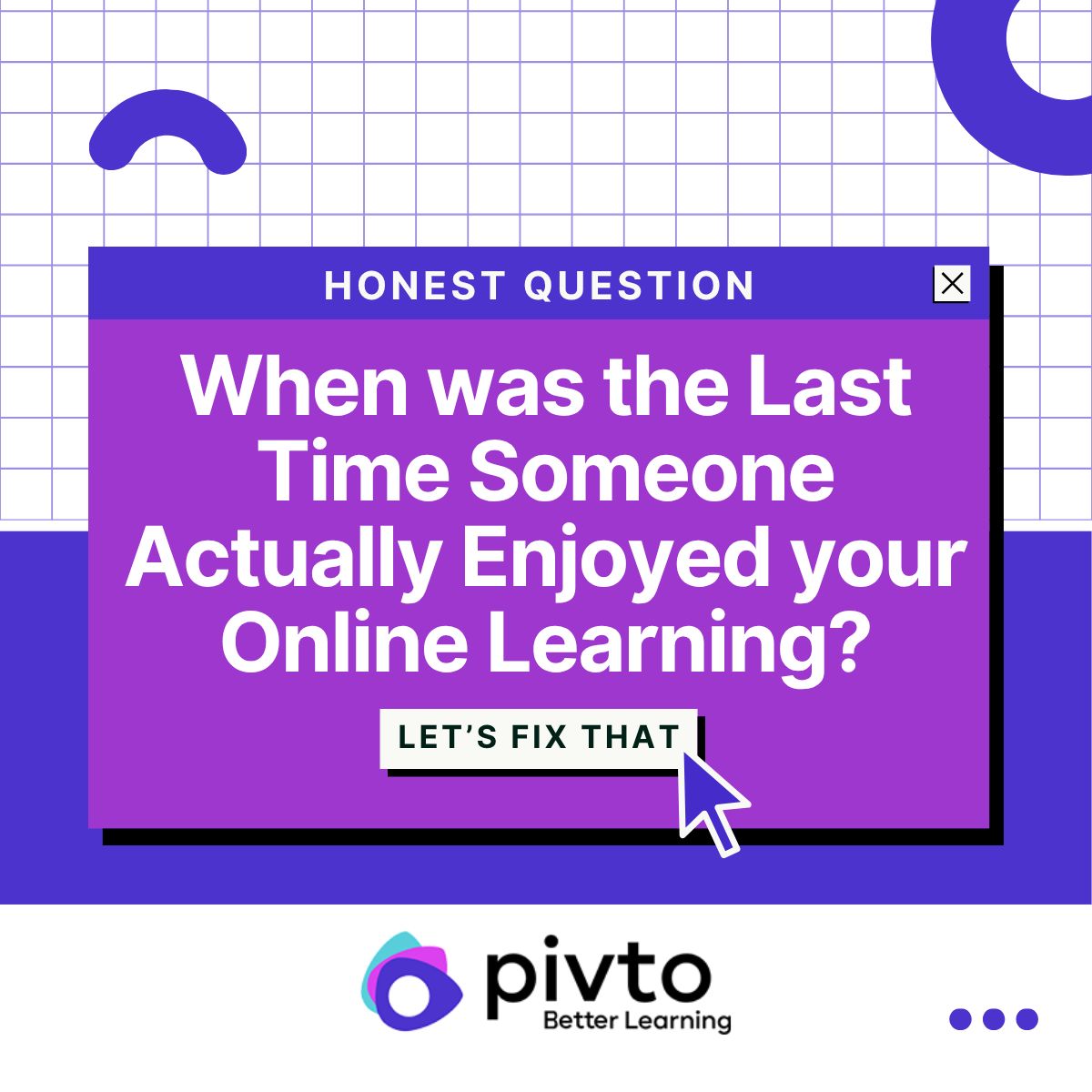 Pivto Better Learning ad