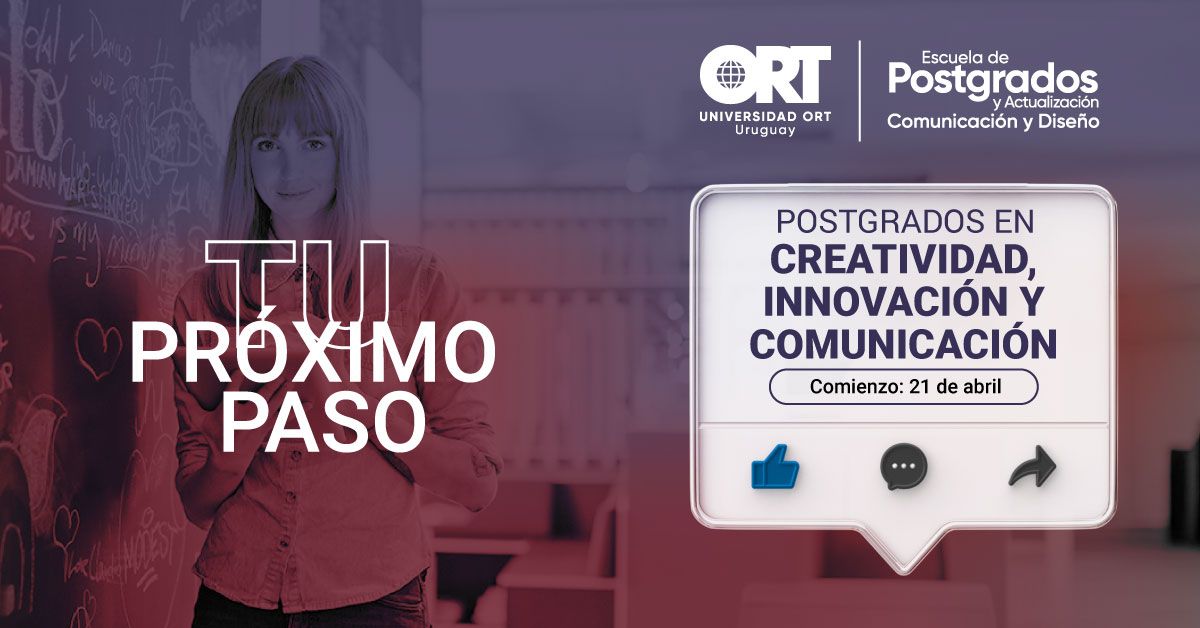 Facultad de Comunicación de la Universidad ORT Uruguay ad