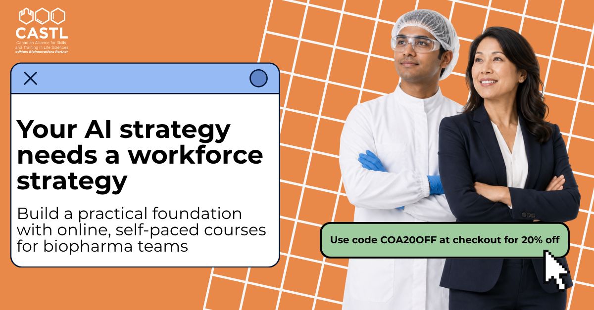 CASTL - Canadian Alliance for Skills and Training in Life Sciences ad