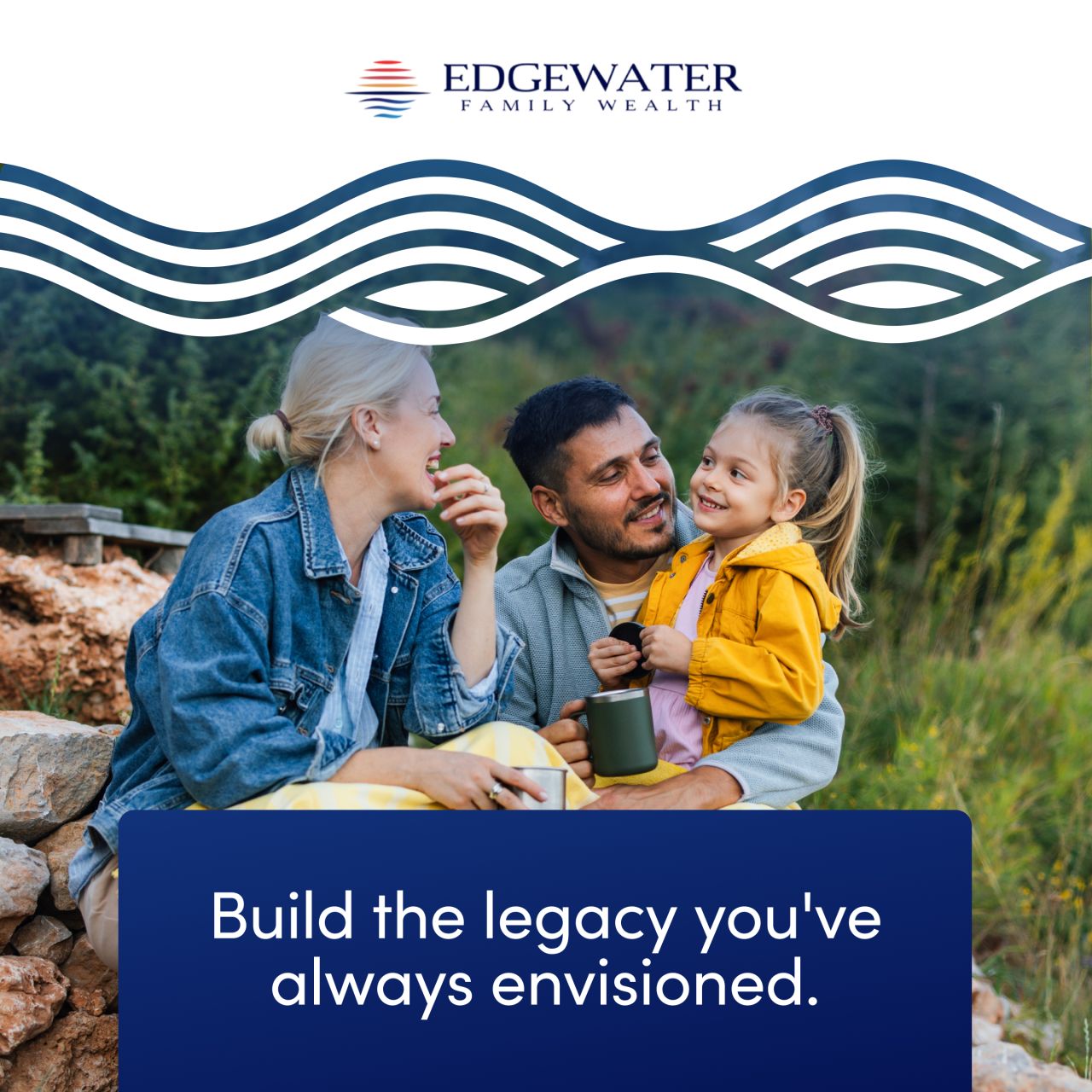 Edgewater Family Wealth ad