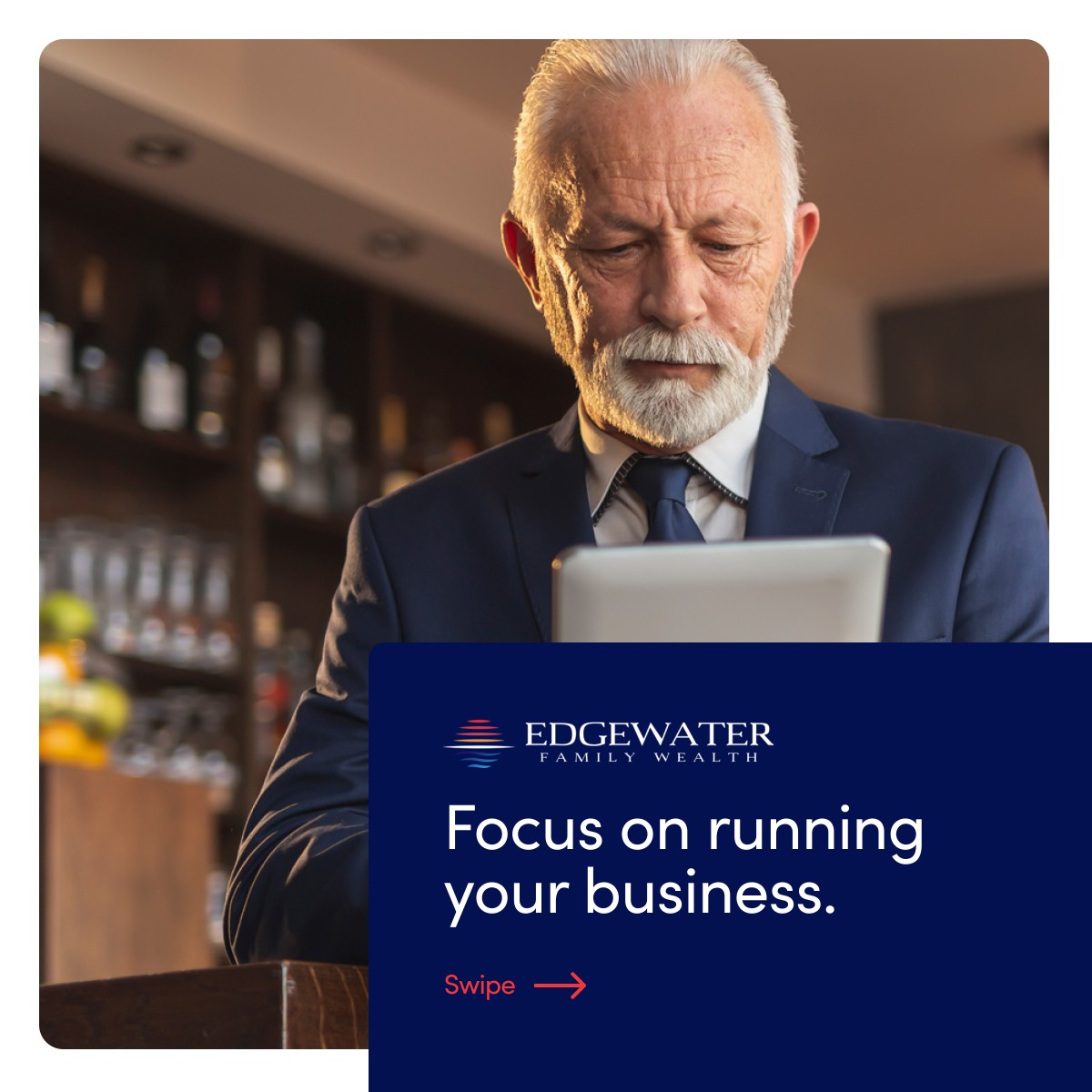 Edgewater Family Wealth ad