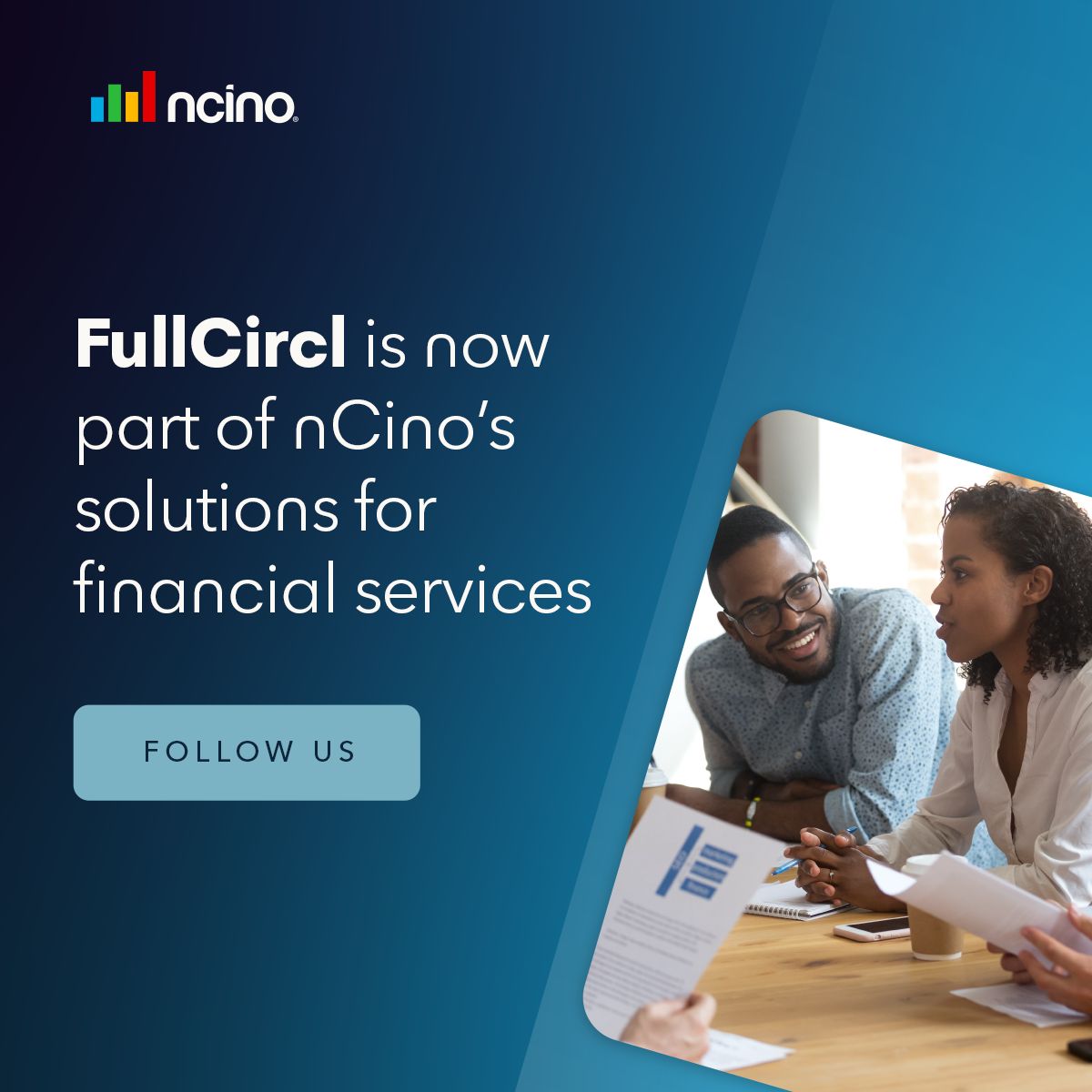 FullCircl, an nCino company ad