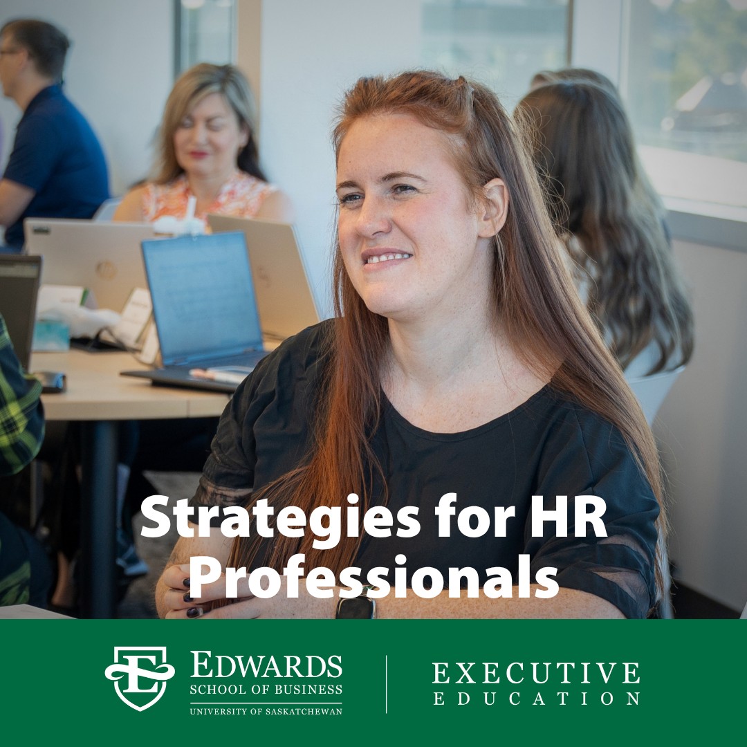 Edwards Executive Education, University of Saskatchewan ad