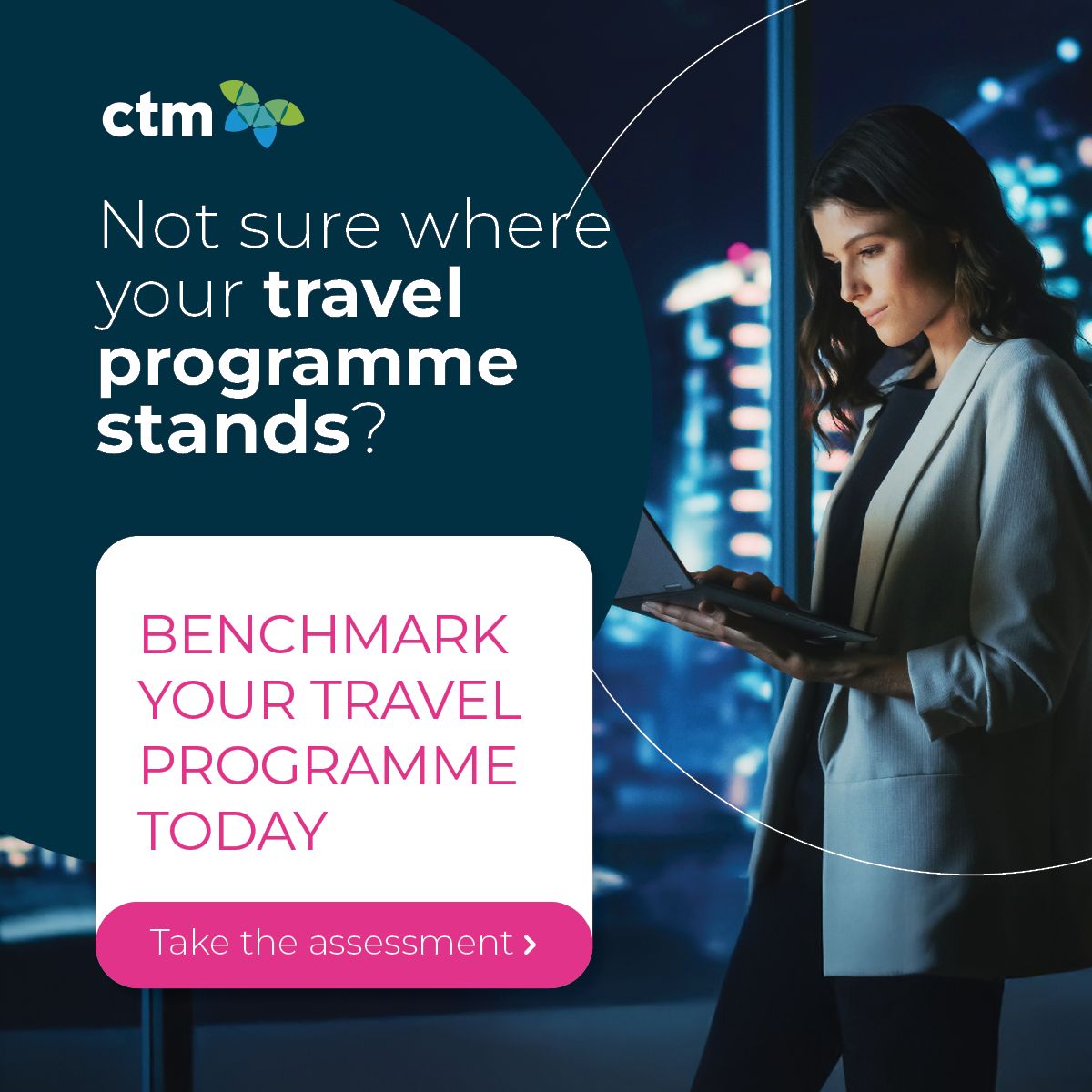 Corporate Travel Management (CTM) Group ad