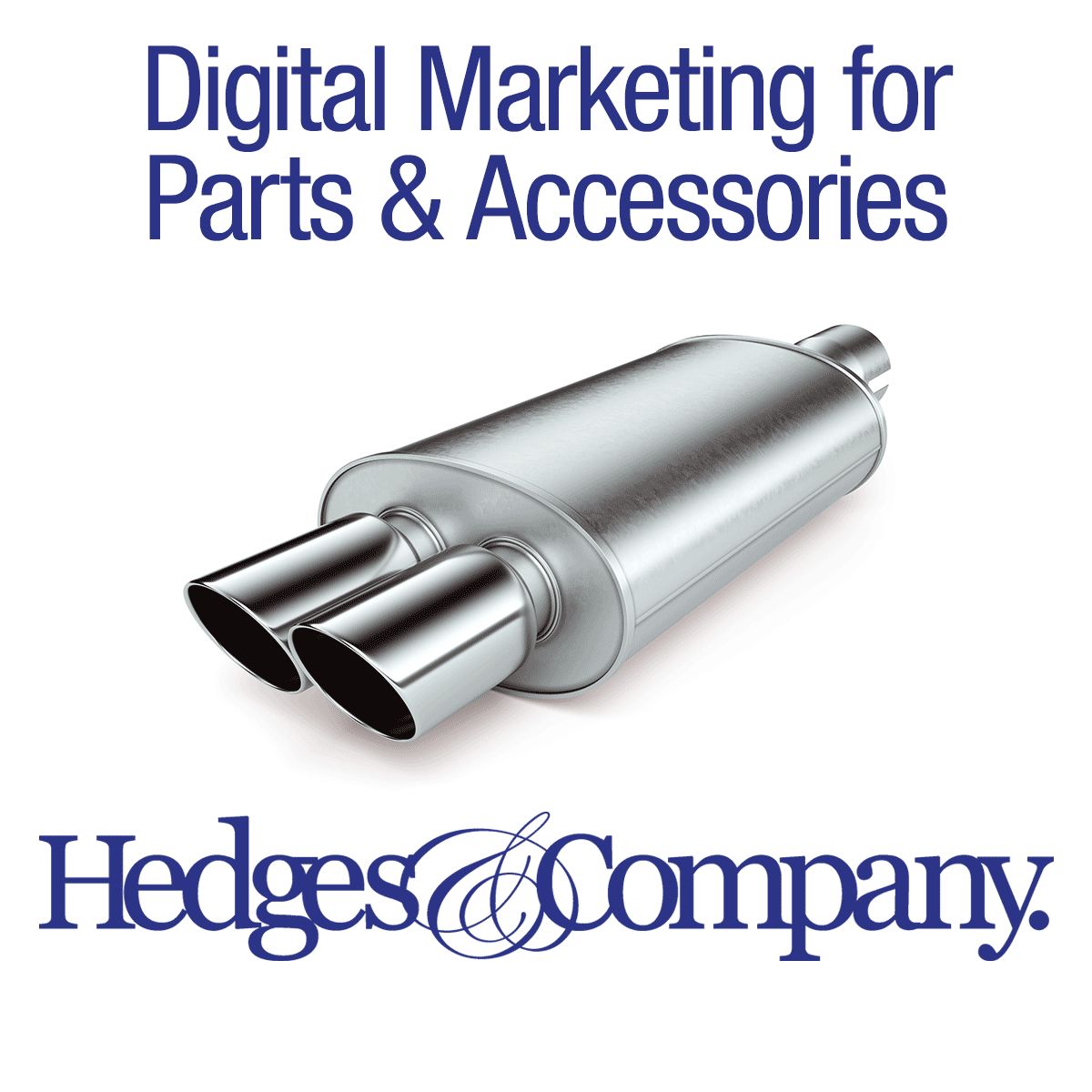 Hedges & Company Automotive Digital Marketing Agency ad