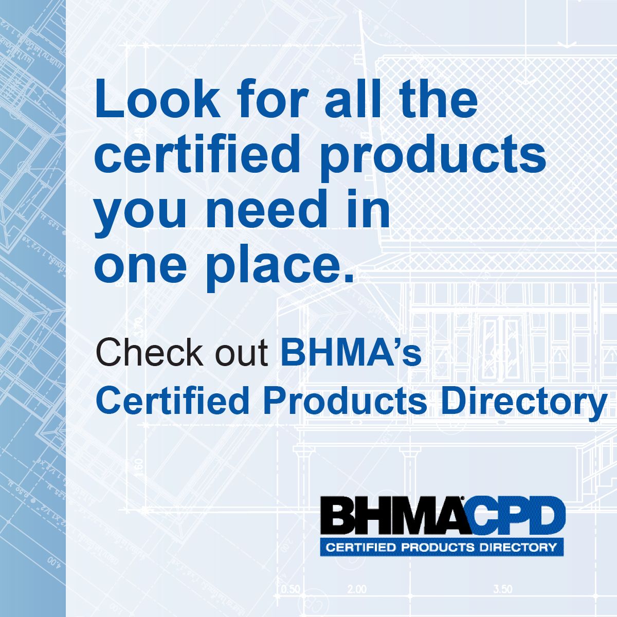 Builders Hardware Manufacturers Association ad