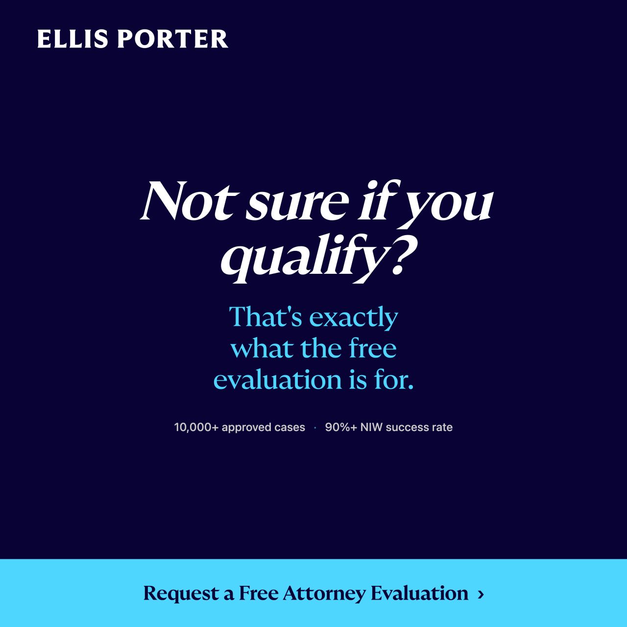 Ellis Porter - The Immigration Attorneys ad