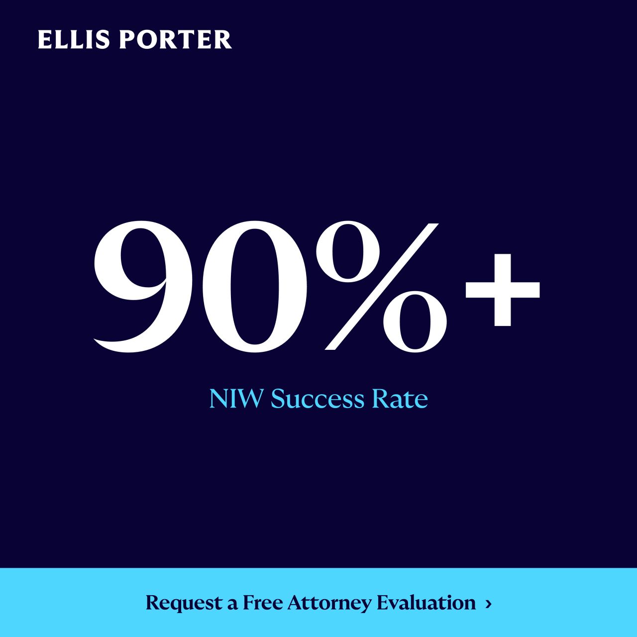 Ellis Porter - The Immigration Attorneys ad